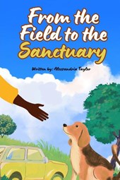 From The Field To The Sanctuary