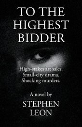To the Highest Bidder