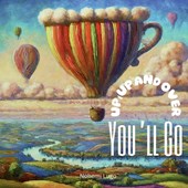 Up, up and over you'll go
