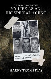 My Life As An FBI Special Agent