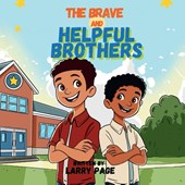 The Brave and Helpful Brothers