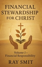 FINANCIAL STEWARDSHIP FOR CHRIST