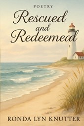 Rescued and Redeemed