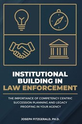 Institutional Building in Law Enforcement