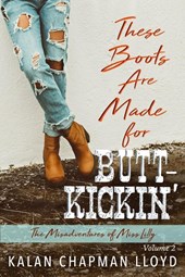 These Boots Are Made for Butt-Kickin'