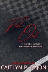 Flat Out (His Edition)