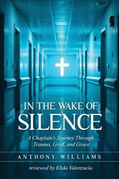 In the Wake of Silence