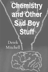 Chemistry and Other Sad Boy Stuff