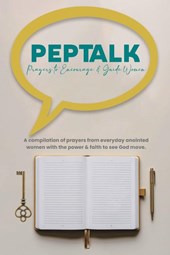 PEPTALK Prayers to Encourage & Guide Women