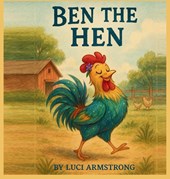 BEN THE HEN