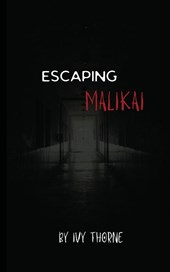 Escaping Malikai