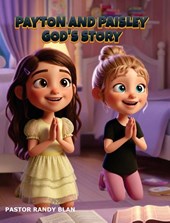 Payton and Paisley God's Story