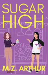 Arthur, M: Sugar High