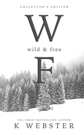 Wild and Free