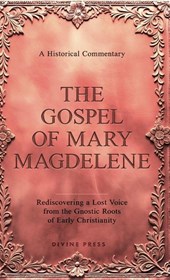 The Gospel of Mary Magdelene
