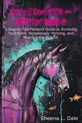 Feral Hearts & Glitter Bombs