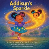 Wiley, N: Addisyn's Sparkle