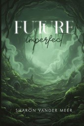 Future Imperfect