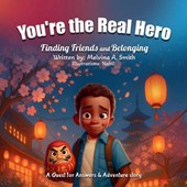 You're the Real Hero