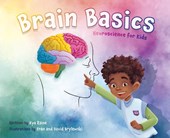 Brain Basics: Neuroscience for Kids