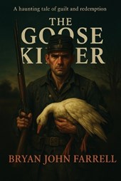 The Goose Killer