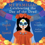 Mi Familia: Celebrating the Day of the Dead
