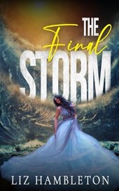 The Final Storm