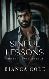 Sinful Lessons: A Dark Forbidden Mafia Academy Romance