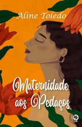 Maternidade aos pedaços