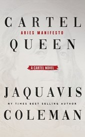 Cartel Queen: Aries Manifesto