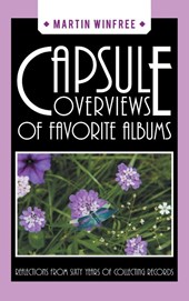 Capsule Overviews of Favorite Albums