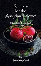 Recipes for the Assyrian 'Palette'