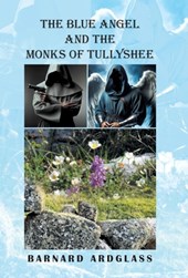 The Blue Angel And the Monks Of Tullyshee