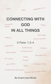 CONNECTING WITH GOD IN ALL THINGS