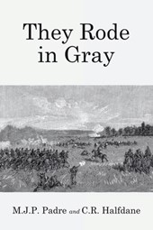 They Rode in Gray