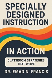 SPECIFICALLY DESIGNED INSTRUCTION IN ACTION