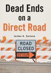 Dead Ends on a Direct Road