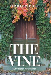 The Vine: Succession Assistance