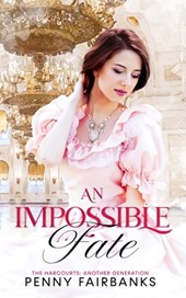 An Impossible Fate: A Victorian Romance