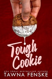 Tough Cookie
