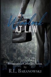 Warlock at Law: A Threshold Covenant Novel