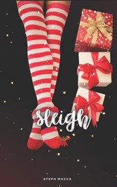 Sleigh (A forbidden Christmas novella)