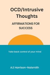 OCD/Intrusive Thoughts: Affirmations for Success