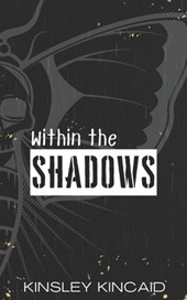 Within the Shadows