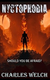 Nyctophobia: Should You be Afraid?