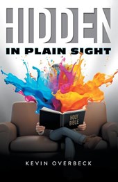 Overbeck, K: Hidden in Plain Sight