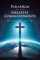 Paradigm of the Greatest Commandments