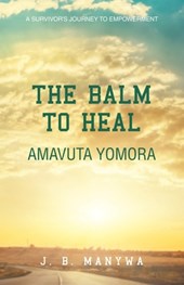 The Balm to heal Amavuta Yomora