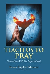 Marrero, P: Teach Us To Pray