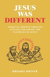 Jesus Was Different